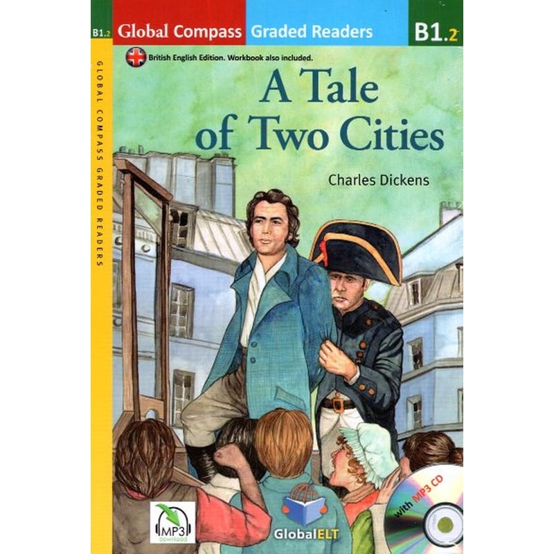 A Tale of Two Cities with MP3 CD - Level B1.2