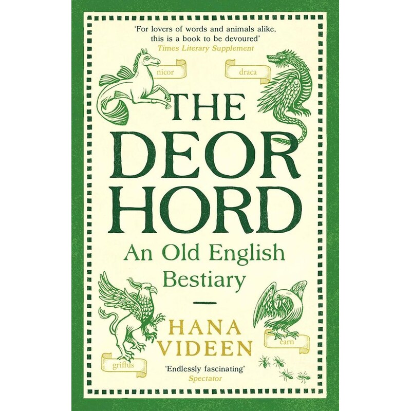 The Deorhord: An Old English Bestiary