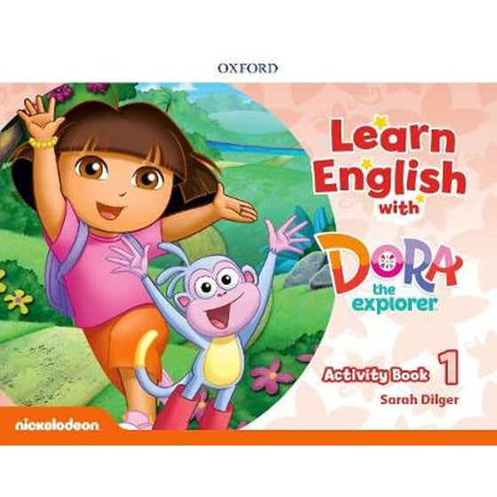 Learn English with Dora the Explorer: Level 1: Activity Book image 0