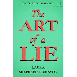 The Art of a Lie