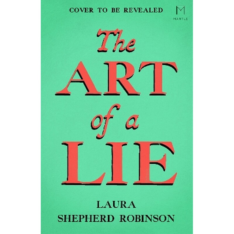 The Art of a Lie