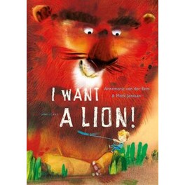 I Want a Lion