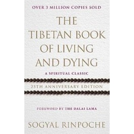 Tibetan Book Of Living And Dying