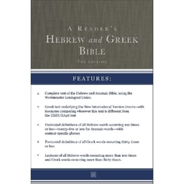 A Reader's Hebrew and Greek Bible