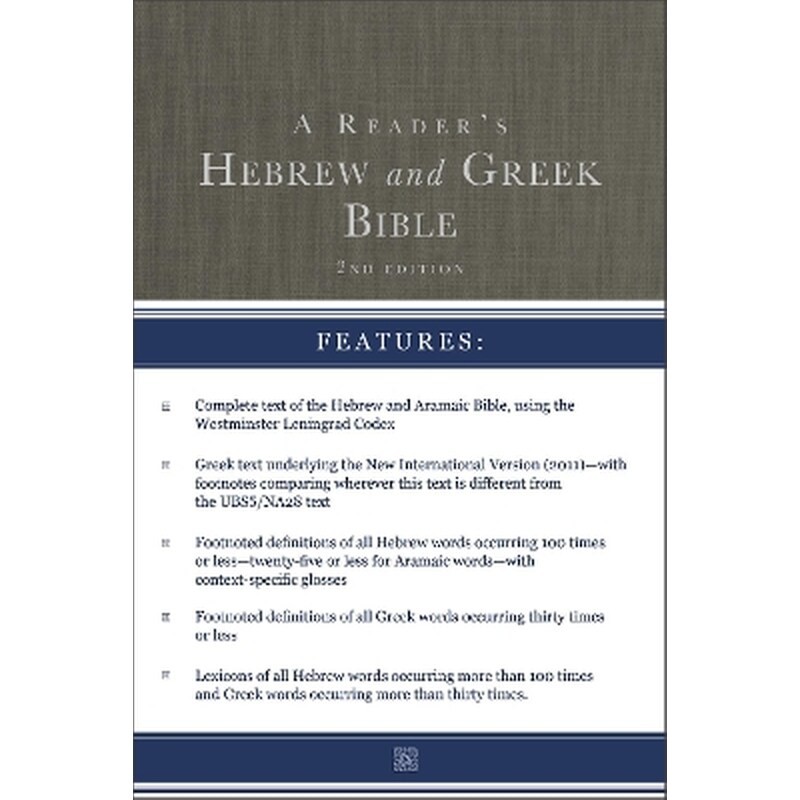 A Readers Hebrew and Greek Bible