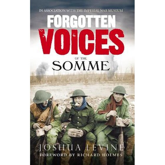 Forgotten Voices of the Somme image 0