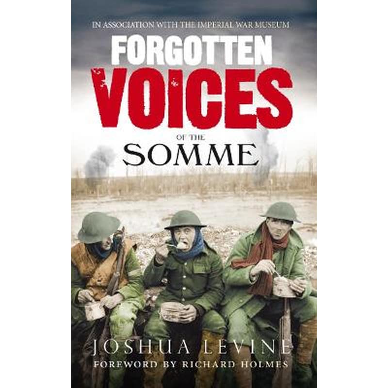 Forgotten Voices of the Somme
