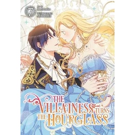 The Villainess Turns the Hourglass, Vol. 7