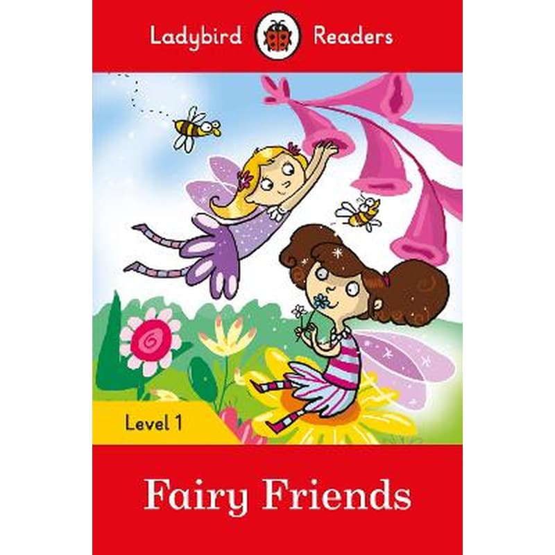 Ladybird Readers Level 1 - Fairy Friends (ELT Graded Reader)