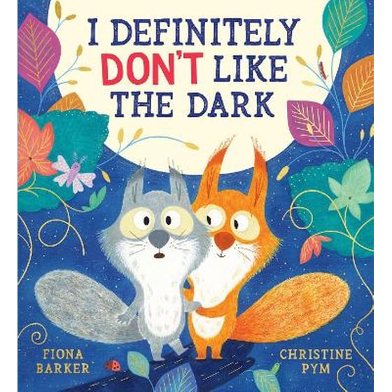 I Definitely Don't Like The Dark (PB) - Fiona Barker | Public βιβλία
