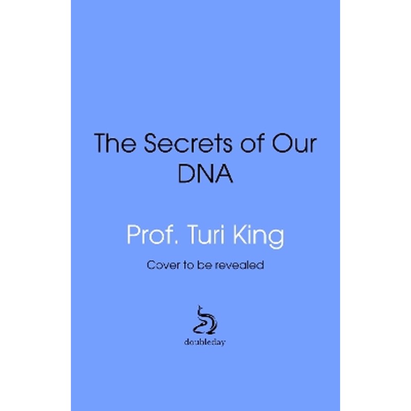 The Secrets of our DNA