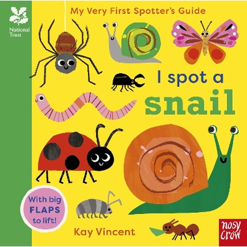 National Trust: My Very First Spotters Guide: I Spot a Snail