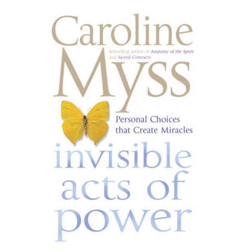 Invisible Acts of Power