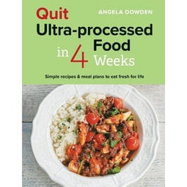 Quit Ultra-processed Food in 4 Weeks