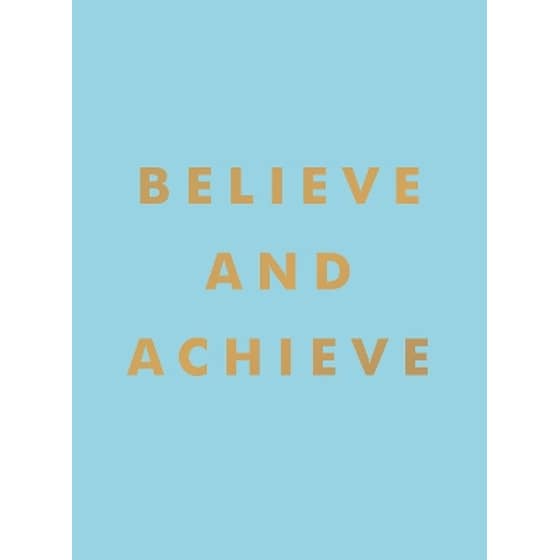 Believe and Achieve image 0