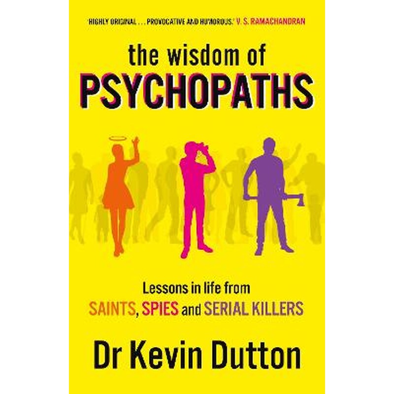 Wisdom of Psychopaths