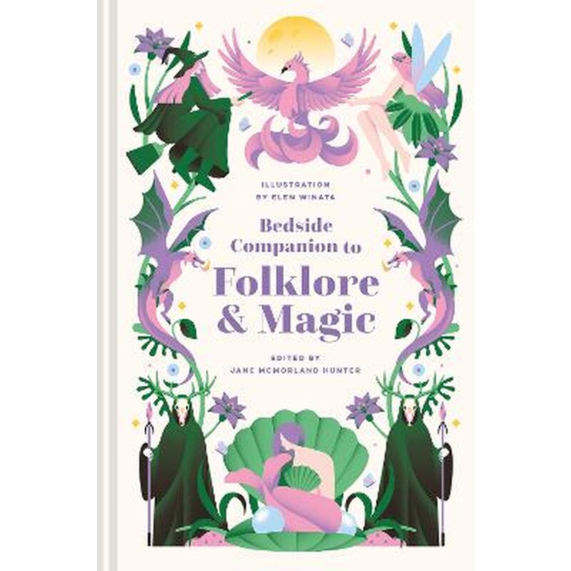 Bedside Companion to Folklore and Magic