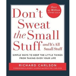 Don't Sweat the Small Stuff