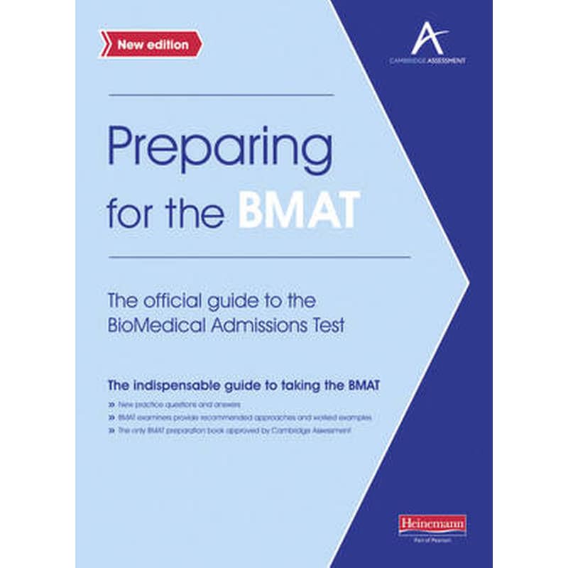 Preparing for the BMAT- The Official Guide to the Biomedical Admissions Test 1038102
