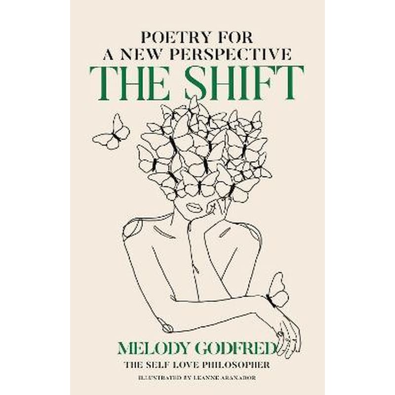 The Shift : Poetry for a New Perspective