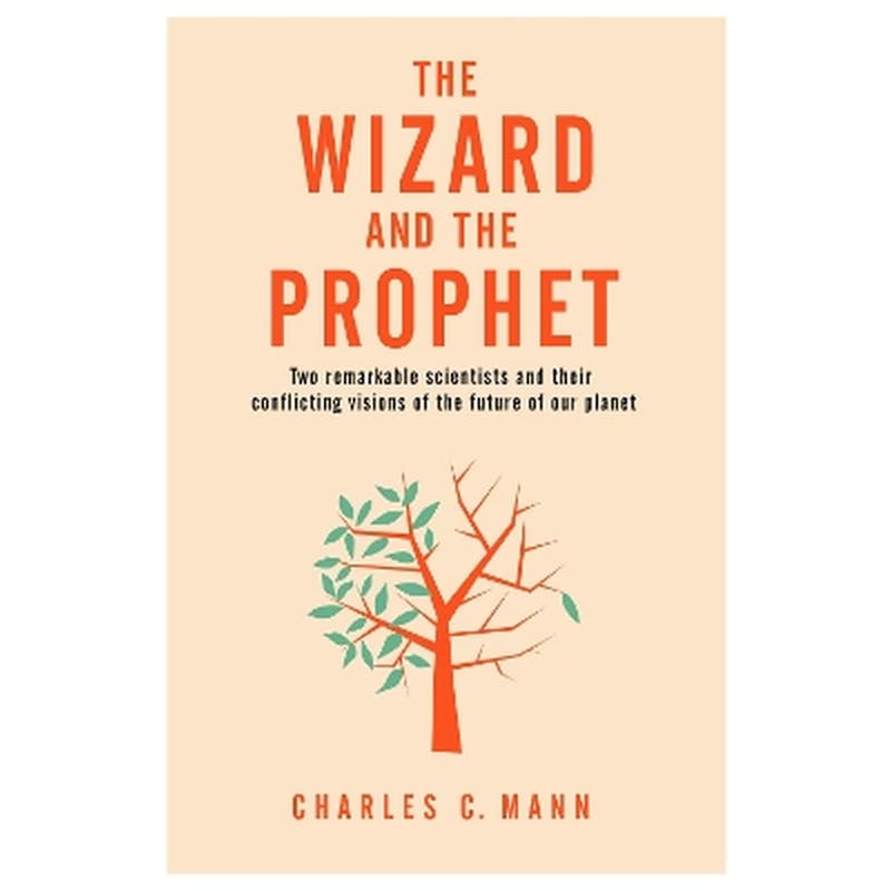 The Wizard and the Prophet