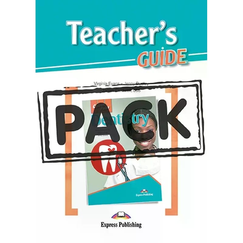 Career Paths: Dentistry - Teachers Pack