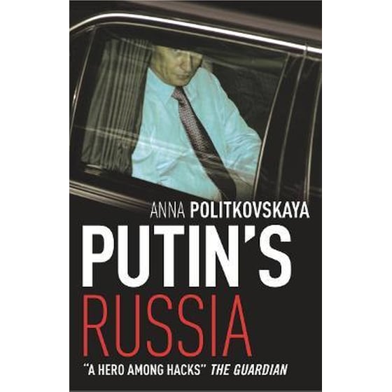 Putin's Russia: The definitive account of Putin’s rise to power image 0