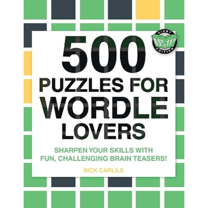 500 Puzzles for Wordle Lovers