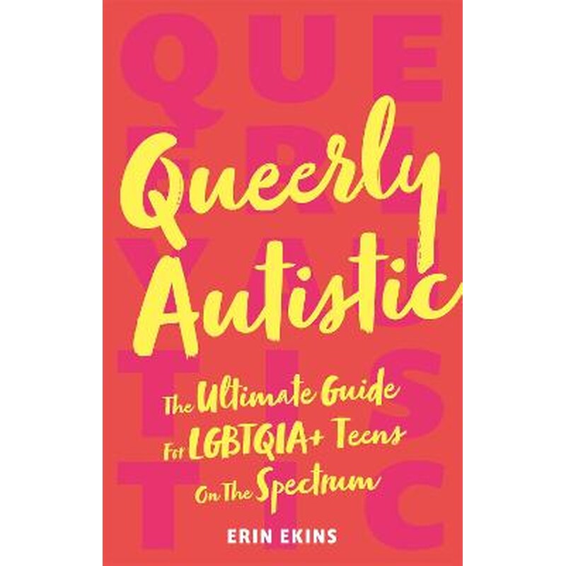 Queerly Autistic