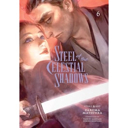 Steel of the Celestial Shadows, Vol. 6