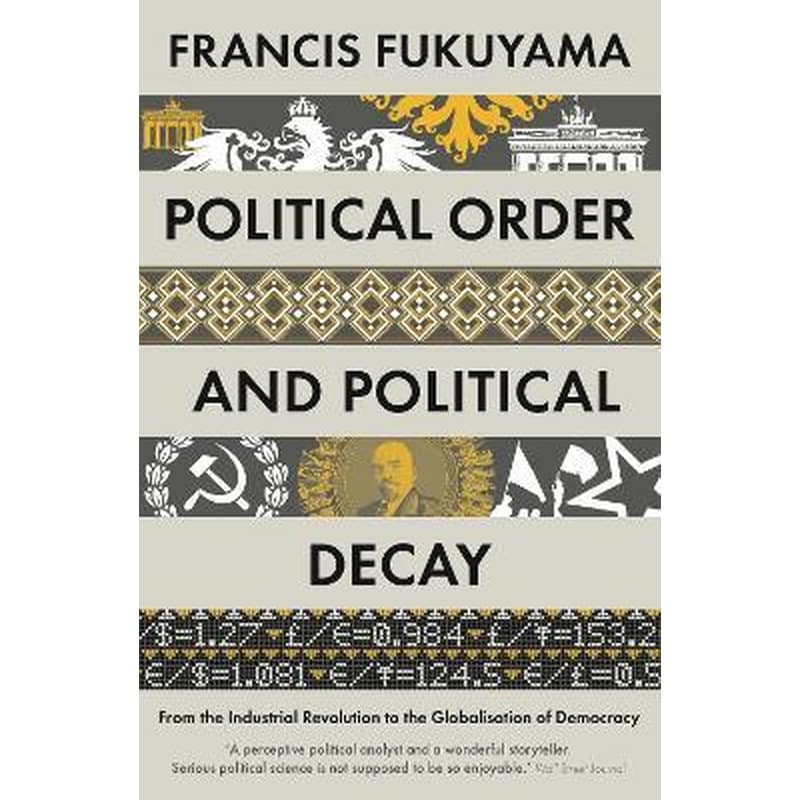 Political Order and Political Decay