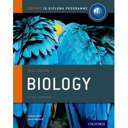 Oxford IB Diploma Programme- Biology Course Companion 2014