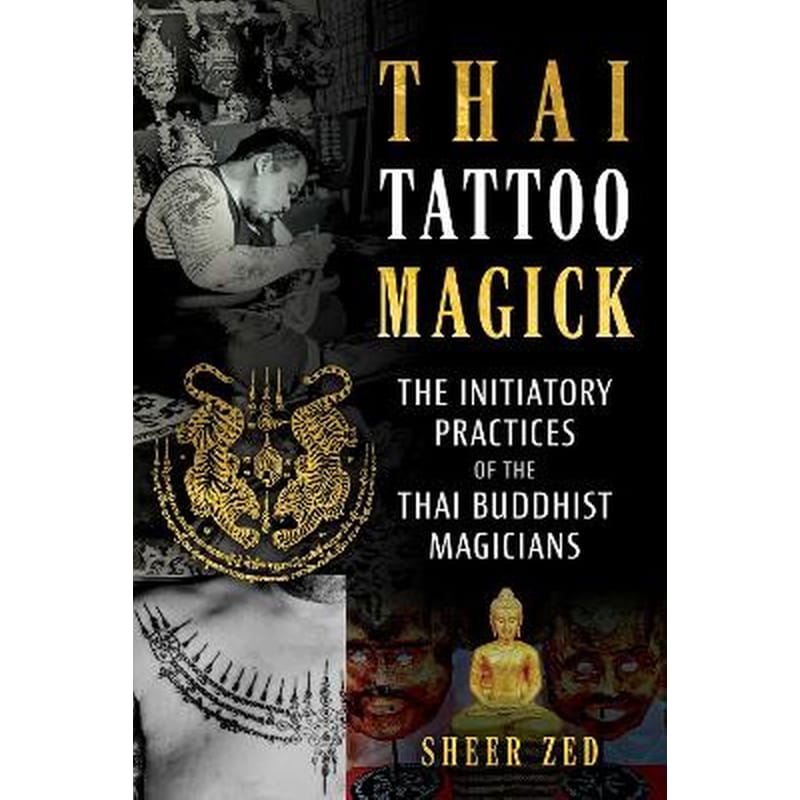 Thai Tattoo Magick