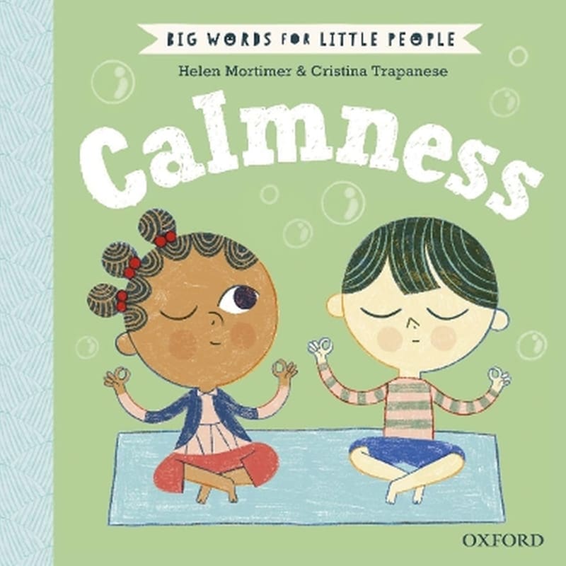 Big Words for Little People Calmness