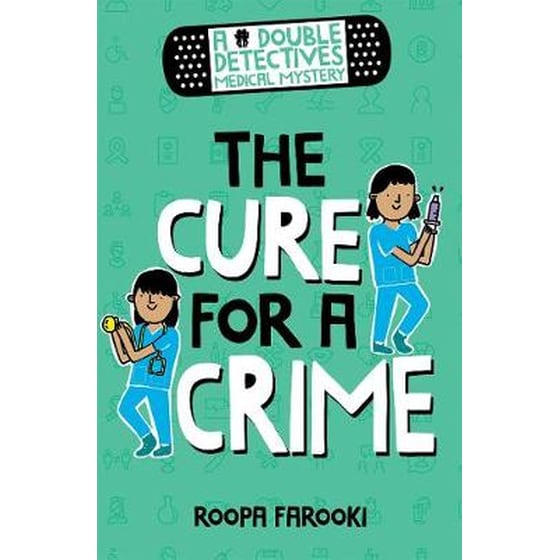 A Double Detectives Medical Mystery- The Cure for a Crime image 0