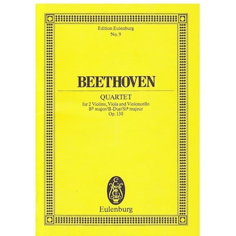 EDITIONS EULENBURG Βιβλίο Για Σύνολα Editions Eulenburg Beethoven - Quartet In Bb Major Op.130 [pocket Score]