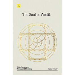 The Soul of Wealth