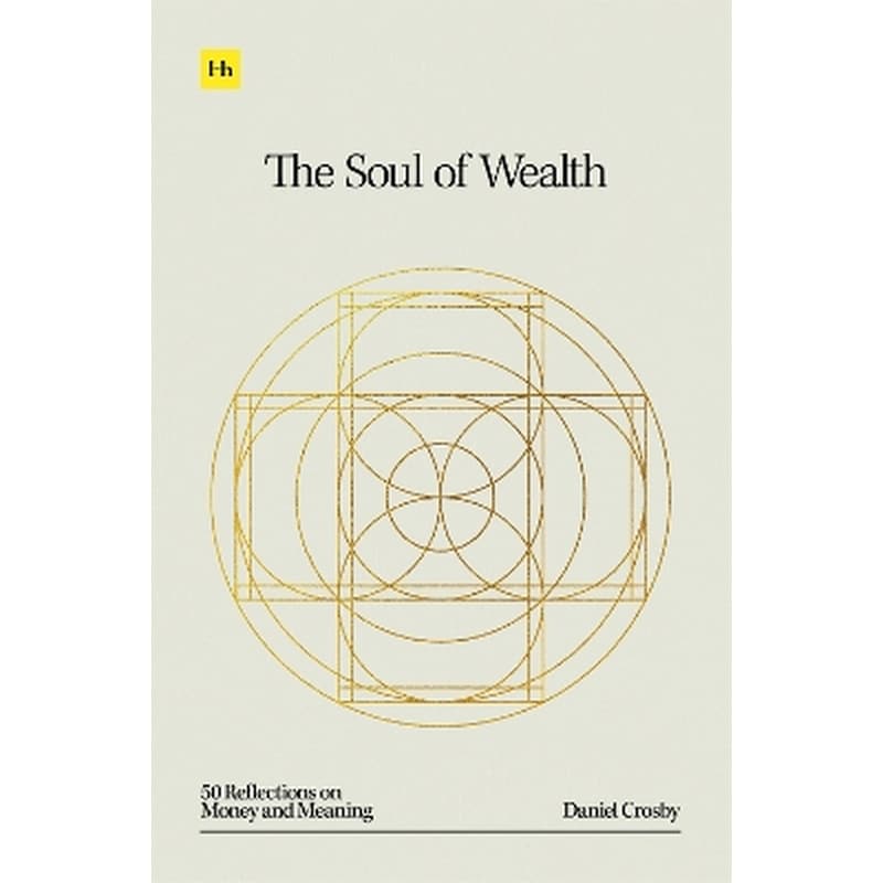 The Soul of Wealth