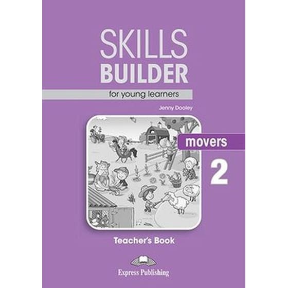 Skills Builder for Young Learners (Revised - 2018 Exam) Movers 2 Teacher's Book (Pre-A1) image 0