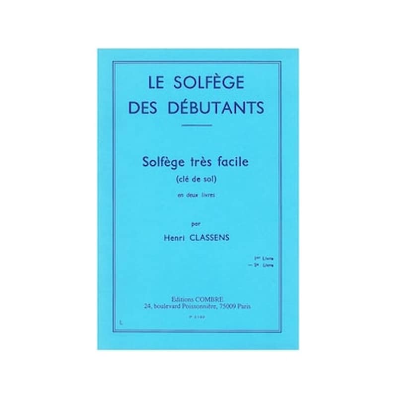 EDITIONS COMBRE Classens - Le Solfege Des Debutants (cle De Sol), Vol.2