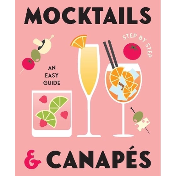 Mocktails & Canapes Step by Step: An Easy Guide image 0