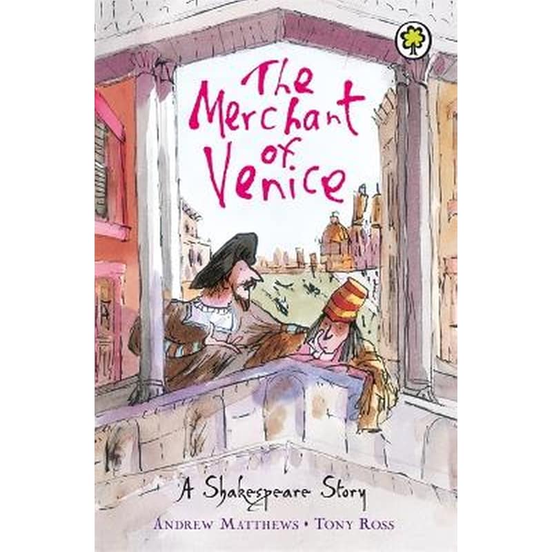 A Shakespeare Story: The Merchant of Venice