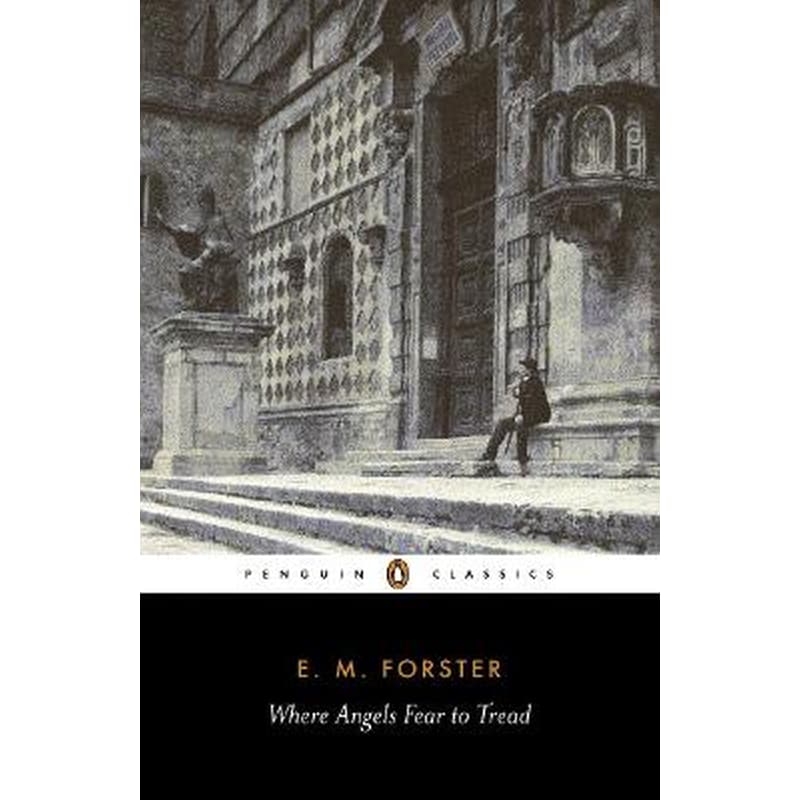 Where Angels Fear to Tread