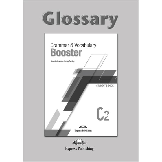 Grammar and Vocabulary Booster C2 – Glossary image 0