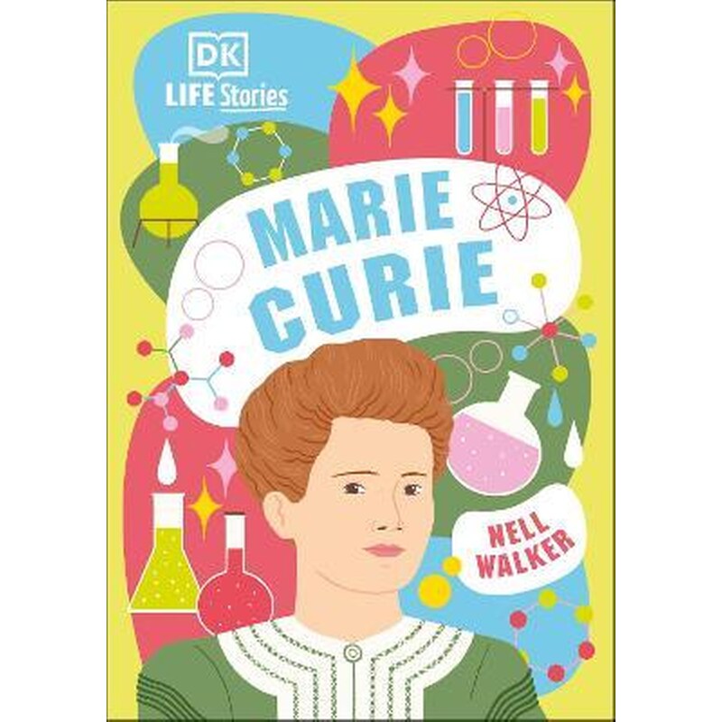 DK Life Stories Marie Curie
