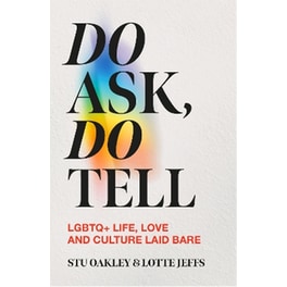 Do Ask, Do Tell