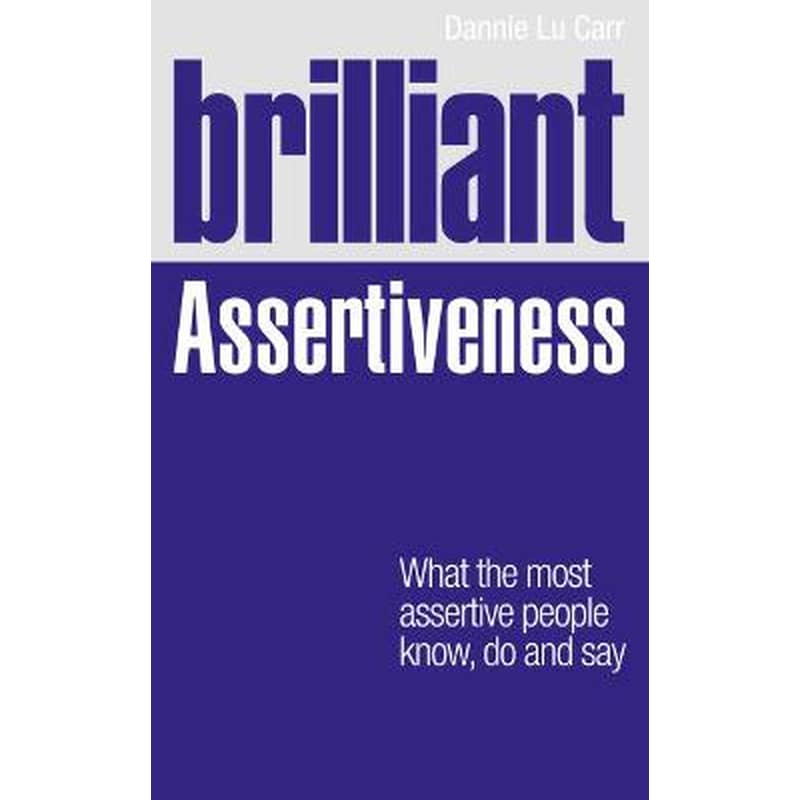 Brilliant Assertiveness