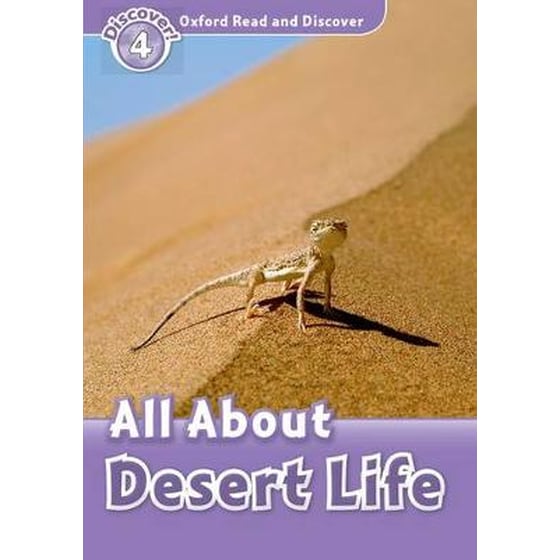 Oxford Read and Discover- Level 4- All About Desert Life image 0