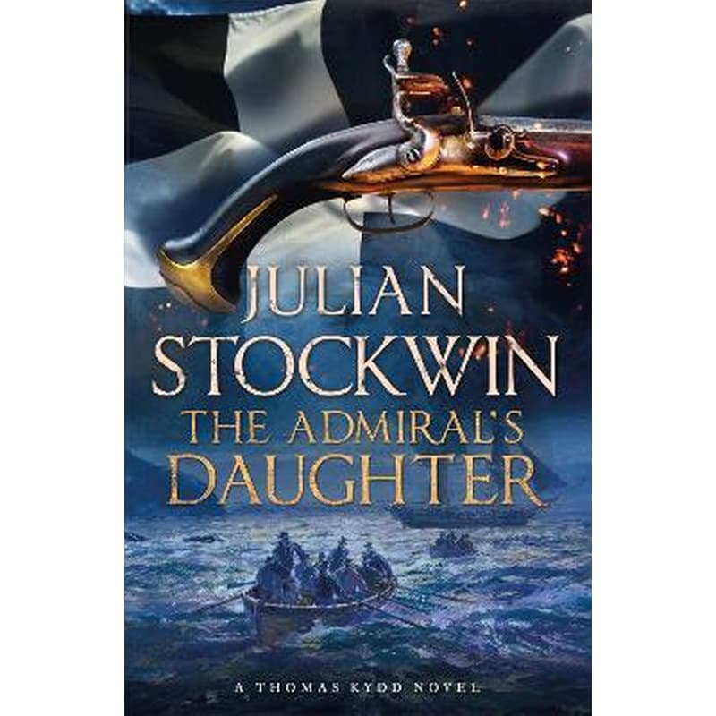 The Admirals Daughter : Thomas Kydd 8