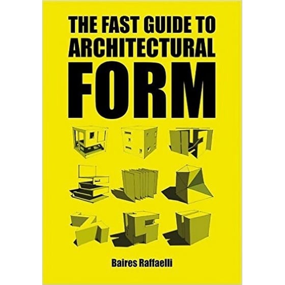 The Fast Guide to Architectural Form image 0